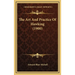 The Art And Practice Of Hawking (1900)