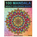100 Mandala: Adult Coloring Book 100 Mandala Images Stress Management Coloring Book For Relaxation, Meditation, Happiness and Relie