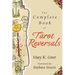 The Complete Book of Tarot Reversals