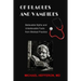 of Plagues and Vampires: Believable Myths, and Unbelievable Facts From Medical Practice