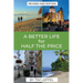 A Better Life for Half the Price - 2nd Edition