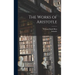 The Works of Aristotle