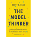 The Model Thinker: What You Need to Know to Make Data Work for You