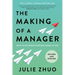 The Making of a Manager: What to Do When Everyone Looks to You