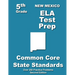 New Mexico 5th Grade ELA Test Prep: Common Core Learning Standards