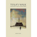 Tesla's Walk
