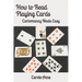 How to Read Playing Cards: Cartomancy Made Easy