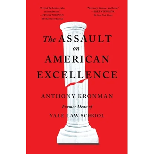 The Assault on American Excellence