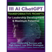 111 AI ChatGPT Transformative Prompts for Leadership Development & Maximum Potential: Attain Leadership Success with High-Impact, Low-Effort Strategie