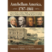 Antebellum America, 1787-1861: A Sourcebook on States' Rights, Limited Government, Slavery, Political Violence and the Road to Civil War