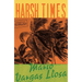 Harsh Times