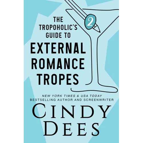 The Tropoholic's Guide to External Romance Tropes