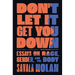 Don't Let It Get You Down: Essays on Race, Gender, and the Body
