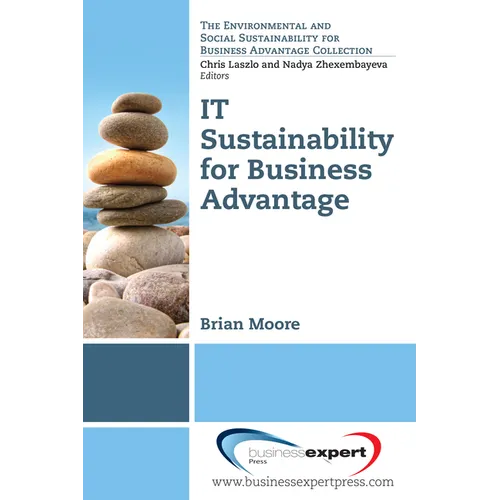 IT Sustainability for Business Advantage