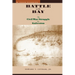 Battle on the Bay: The Civil War Struggle for Galveston