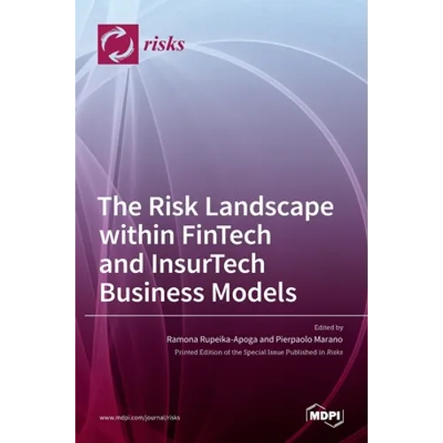 The Risk Landscape within FinTech and InsurTech Business Models