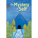 The Mystery of Self