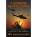 If Morning Never Comes