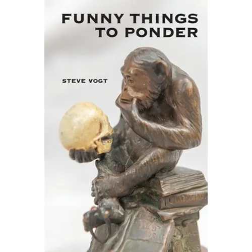 Funny Things to Ponder