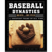 Baseball Dynasties: The Greatest Teams of All Time