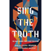 Sing the Truth: The Kweli Journal Short Story Collection