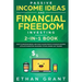 Passive Income Ideas And Financial Freedom Investing, 2 in 1 Book: How to Never Be Broke, and Make $10,000/Month in Passive Incomes: Affiliate Marketi