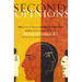 Second Opinions: 8 Clinical Dramas Intuition Decision Making Front Lines medn
