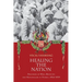 Healing the Nation: Prisoners of War, Medicine and Nationalism in Turkey, 1914-1939