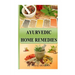 Ayurvedic home remedies