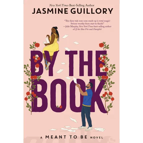 By the Book: A Meant to Be Novel