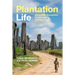 Plantation Life: Corporate Occupation in Indonesia's Oil Palm Zone