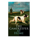 The Gamekeeper at Home: Sketches of Natural History and Rural Life
