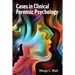 Cases in Clinical Forensic Psychology