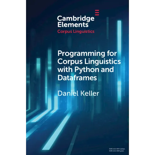 Programming for Corpus Linguistics with Python and Dataframes