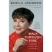 Walk Through Fire: A Memoir of Love, Loss, and Triumph