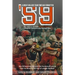 '59" The Story of The 1959 Syracuse University National Championship Football Team: A Great College Football Team That Time Has Forgotten