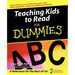 Teaching Kids to Read for Dummies