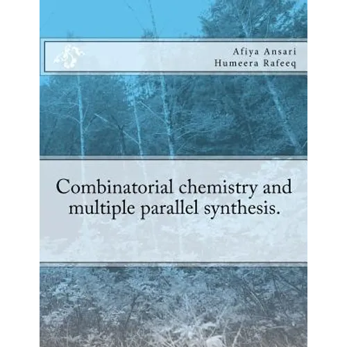 Combinatorial chemistry and multiple parallel synthesis.