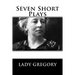 Seven Short Plays