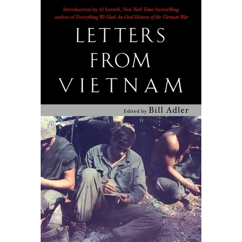 Letters from Vietnam: Voices of War