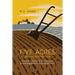 Five Acres and Independence: A Practical Guide to the Selection and Management of the Small Farm