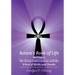 Astara's Book of Life - 3rd Degree: The Seven-Fold Universe and the Wheel of Births and Deaths