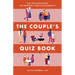 The Couple's Quiz Book: 350 Fun Questions to Energize Your Relationship