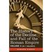 The History of the Decline and Fall of the Roman Empire, Vol. III