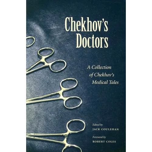 Chekhov's Doctors: A Collection of Chekhov's Medical Tales
