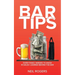 Bar Tips: Everything I Needed to Know in Sales I Learned Behind the Bar