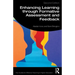 Enhancing Learning Through Formative Assessment and Feedback