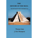 The History of the Maya: From the Earliest Times to the Present Day