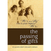 The Passing of Gifts