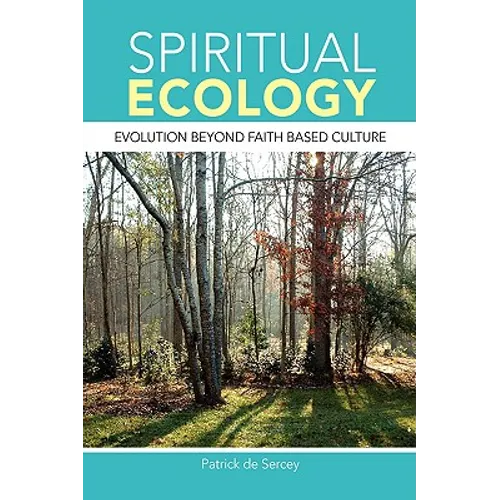 Spiritual Ecology
